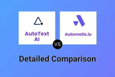 AutoText AI vs Automatis.io