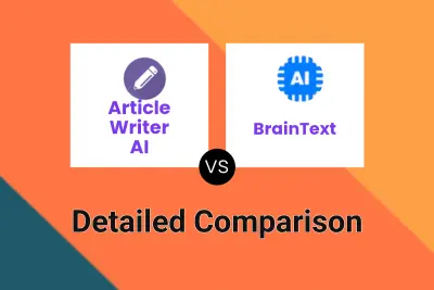 Article Writer AI vs BrainText