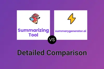 Summarizing Tool vs summarygenerator.ai