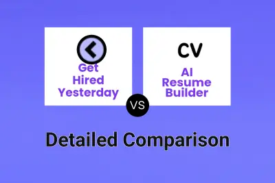 Get Hired Yesterday vs AI Resume Builder
