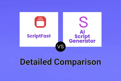ScriptFast vs AI Script Generator