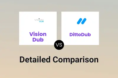 Vision Dub vs DittoDub