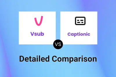 Vsub vs Captionic