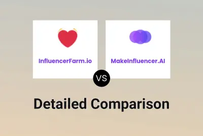 InfluencerFarm.io vs MakeInfluencer.AI