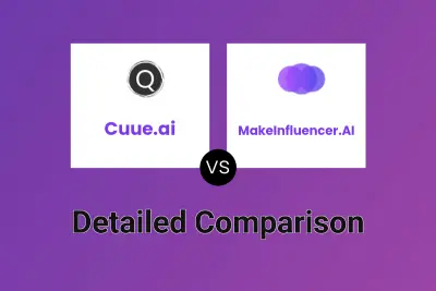 Cuue.ai vs MakeInfluencer.AI