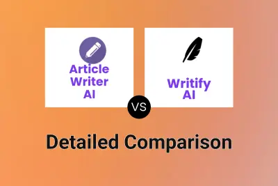 Article Writer AI vs Writify AI