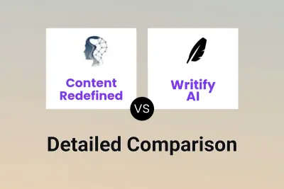 Content Redefined vs Writify AI