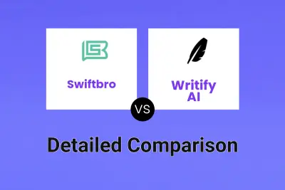 Swiftbro vs Writify AI