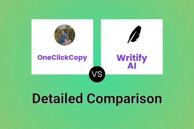 OneClickCopy vs Writify AI