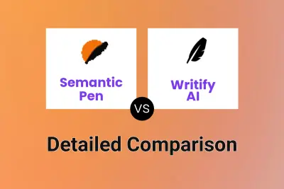 Semantic Pen vs Writify AI