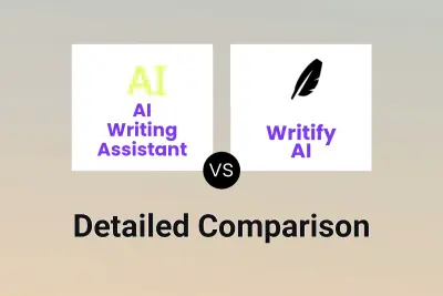 AI Writing Assistant vs Writify AI