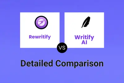 Rewritify vs Writify AI