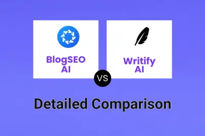 BlogSEO AI vs Writify AI