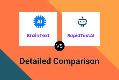 BrainText vs RapidTextAI