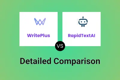 WritePlus vs RapidTextAI