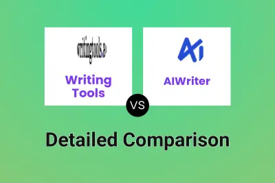 Writing Tools vs AIWriter