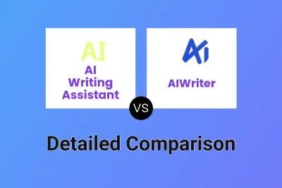AI Writing Assistant vs AIWriter