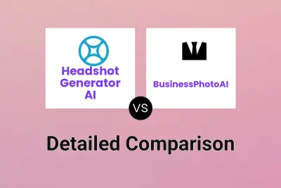 Headshot Generator AI vs BusinessPhotoAI