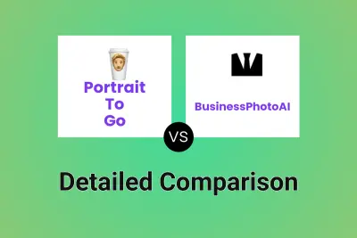 Portrait To Go vs BusinessPhotoAI