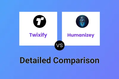 Twixify vs Humanizey