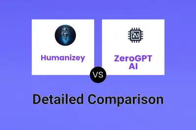 Humanizey vs ZeroGPT AI