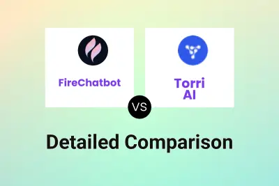 FireChatbot vs Torri AI