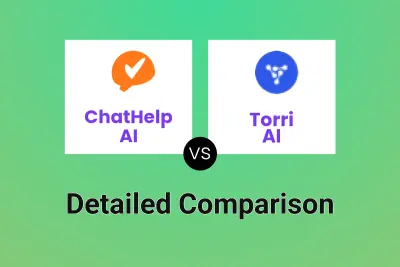 ChatHelp AI vs Torri AI
