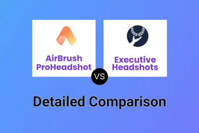 AirBrush ProHeadshot vs Executive Headshots