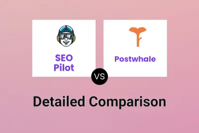 SEO Pilot vs Postwhale
