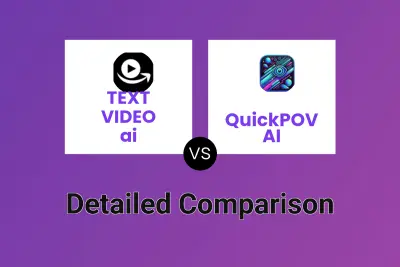 TEXT VIDEO ai vs QuickPOV AI
