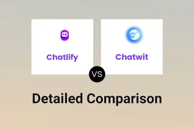 Chatlify vs Chatwit