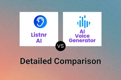 Listnr AI vs AI Voice Generator