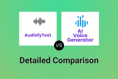 AudiofyText vs AI Voice Generator