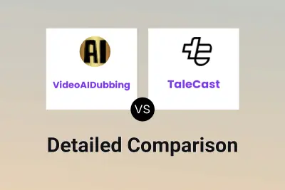 VideoAIDubbing vs TaleCast