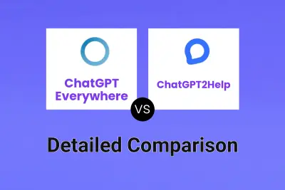 ChatGPT Everywhere vs ChatGPT2Help
