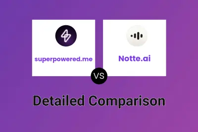superpowered.me vs Notte.ai