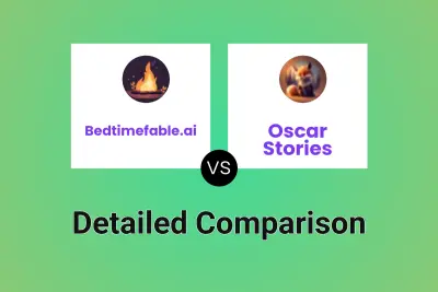 Bedtimefable.ai vs Oscar Stories