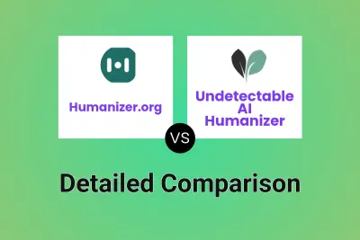 Humanizer.org vs Undetectable AI Humanizer
