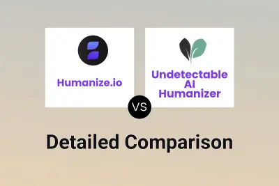 Humanize.io vs Undetectable AI Humanizer