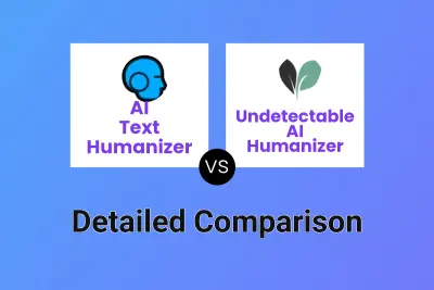 AI Text Humanizer vs Undetectable AI Humanizer
