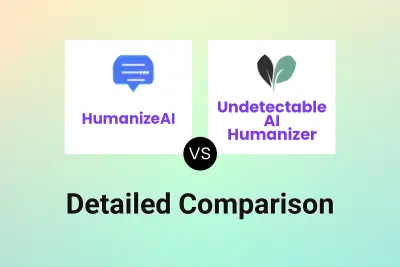 HumanizeAI vs Undetectable AI Humanizer