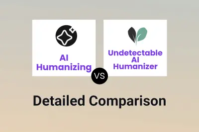 AI Humanizing vs Undetectable AI Humanizer