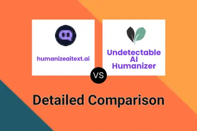 humanizeaitext.ai vs Undetectable AI Humanizer