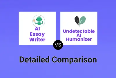 AI Essay Writer vs Undetectable AI Humanizer