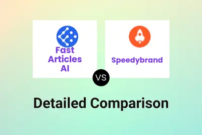 Fast Articles AI vs Speedybrand