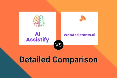 AI Assistify vs WebAssistants.ai