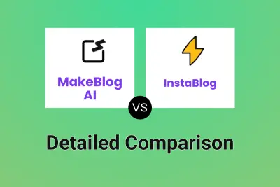 MakeBlog AI vs InstaBlog