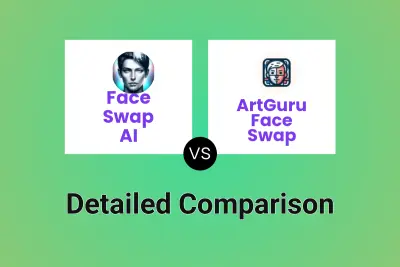 Face Swap AI vs ArtGuru Face Swap