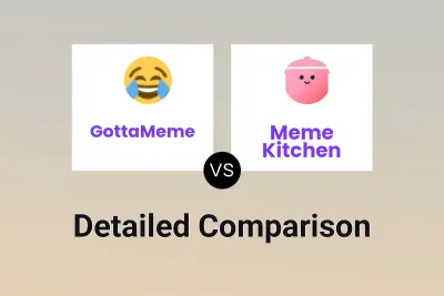 GottaMeme vs Meme Kitchen