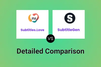Subtitles.Love vs SubtitleGen